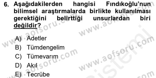 Türk Sosyologları Dersi 2017 - 2018 Yılı 3 Ders Sınav Soruları 6. Soru
