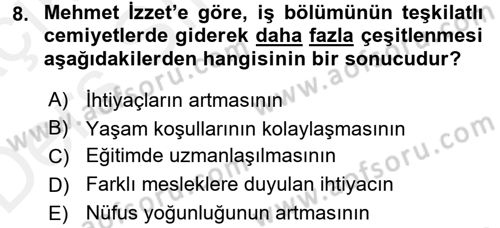 Türk Sosyologları Dersi 2017 - 2018 Yılı 3 Ders Sınav Soruları 8. Soru