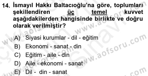 Türk Sosyologları Dersi 2017 - 2018 Yılı (Vize) Ara Sınav Soruları 14. Soru