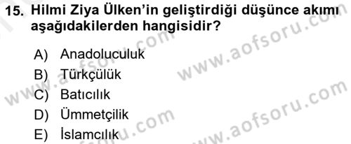 Türk Sosyologları Dersi 2017 - 2018 Yılı (Vize) Ara Sınav Soruları 15. Soru