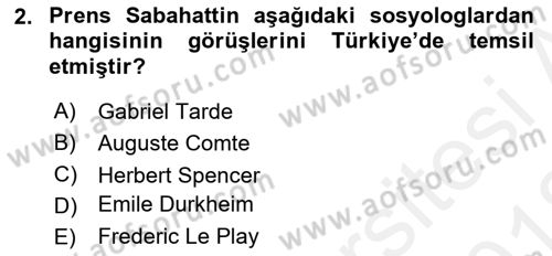Türk Sosyologları Dersi 2017 - 2018 Yılı (Vize) Ara Sınav Soruları 2. Soru