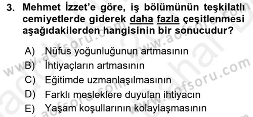 Türk Sosyologları Dersi 2017 - 2018 Yılı (Vize) Ara Sınav Soruları 3. Soru