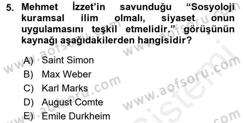 Türk Sosyologları Dersi 2017 - 2018 Yılı (Vize) Ara Sınav Soruları 5. Soru