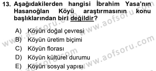 Türk Sosyologları Dersi 2017 - 2018 Yılı (Final) Dönem Sonu Sınav Soruları 13. Soru