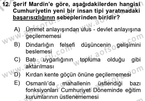 Türk Sosyologları Dersi 2018 - 2019 Yılı Yaz Okulu Sınav Soruları 12. Soru