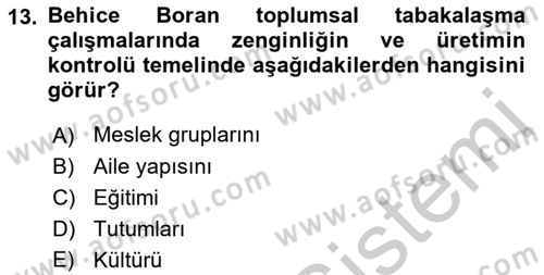 Türk Sosyologları Dersi 2018 - 2019 Yılı Yaz Okulu Sınav Soruları 13. Soru
