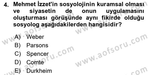 Türk Sosyologları Dersi 2018 - 2019 Yılı Yaz Okulu Sınav Soruları 4. Soru