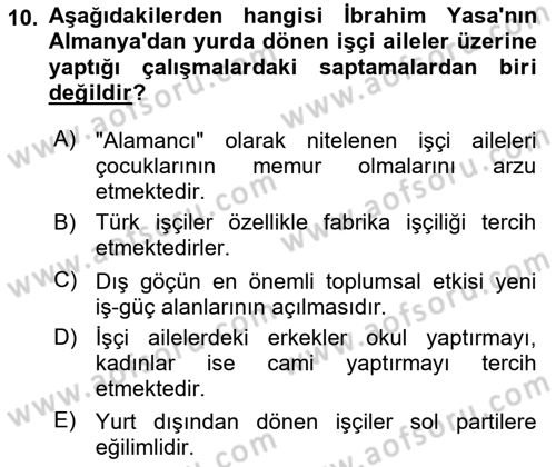 Türk Sosyologları Dersi 2020 - 2021 Yılı Yaz Okulu Sınav Soruları 10. Soru