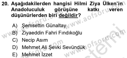 Türk Sosyologları Dersi 2020 - 2021 Yılı Yaz Okulu Sınav Soruları 20. Soru