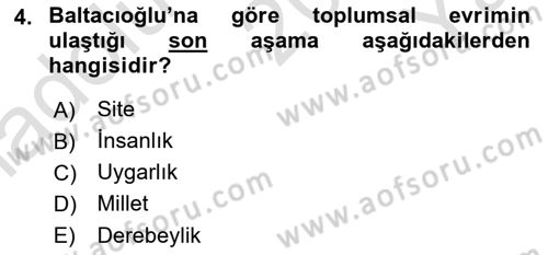 Türk Sosyologları Dersi 2020 - 2021 Yılı Yaz Okulu Sınav Soruları 4. Soru
