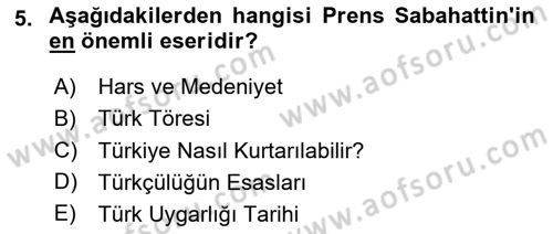 Türk Sosyologları Dersi 2020 - 2021 Yılı Yaz Okulu Sınav Soruları 5. Soru