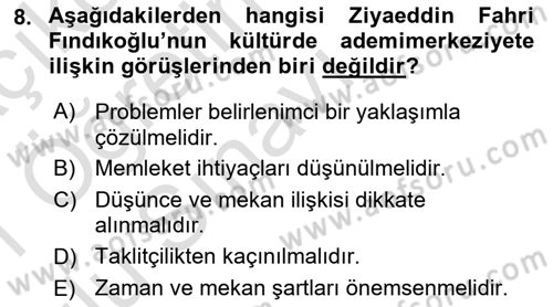 Türk Sosyologları Dersi 2020 - 2021 Yılı Yaz Okulu Sınav Soruları 8. Soru