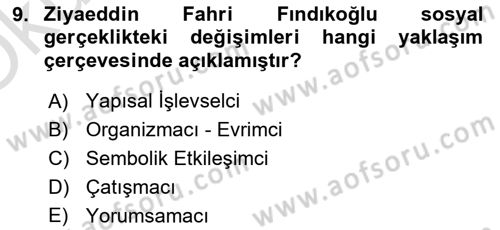Türk Sosyologları Dersi 2020 - 2021 Yılı Yaz Okulu Sınav Soruları 9. Soru