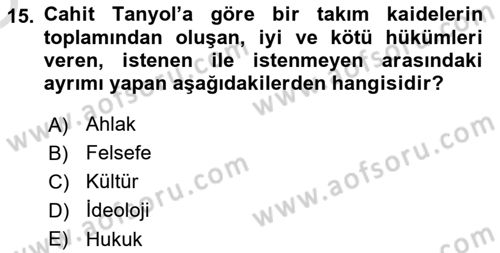 Türk Sosyologları Dersi 2021 - 2022 Yılı Yaz Okulu Sınav Soruları 15. Soru