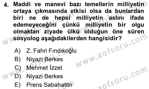 Türk Sosyologları Dersi 2021 - 2022 Yılı Yaz Okulu Sınav Soruları 4. Soru