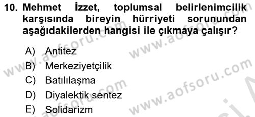 Türk Sosyologları Dersi 2022 - 2023 Yılı Yaz Okulu Sınav Soruları 10. Soru