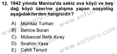 Türk Sosyologları Dersi 2022 - 2023 Yılı Yaz Okulu Sınav Soruları 12. Soru