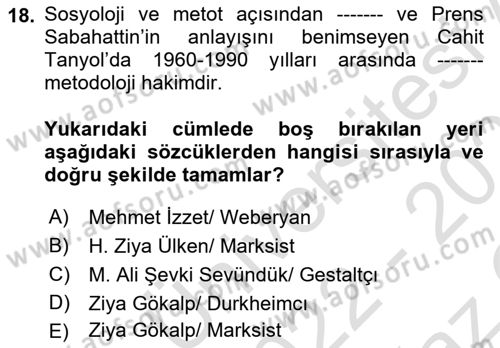 Türk Sosyologları Dersi 2022 - 2023 Yılı Yaz Okulu Sınav Soruları 18. Soru