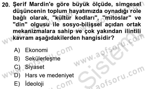Türk Sosyologları Dersi 2022 - 2023 Yılı Yaz Okulu Sınav Soruları 20. Soru