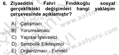 Türk Sosyologları Dersi 2022 - 2023 Yılı Yaz Okulu Sınav Soruları 6. Soru