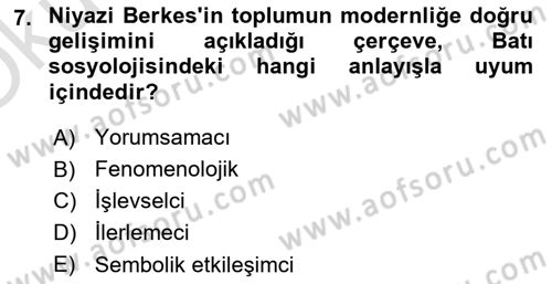 Türk Sosyologları Dersi 2022 - 2023 Yılı Yaz Okulu Sınav Soruları 7. Soru
