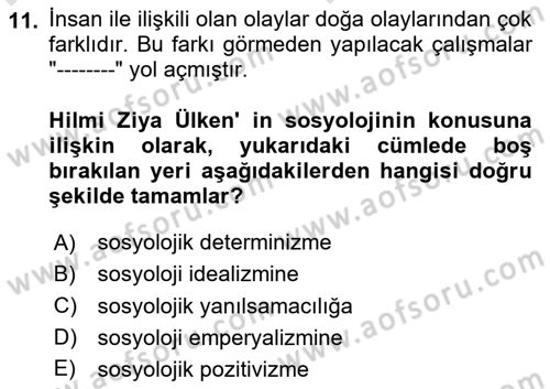 Türk Sosyologları Dersi 2023 - 2024 Yılı (Vize) Ara Sınav Soruları 11. Soru