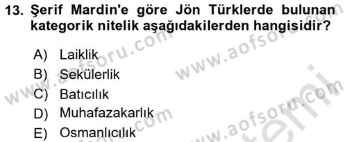 Türk Sosyologları Dersi 2023 - 2024 Yılı (Final) Dönem Sonu Sınav Soruları 13. Soru