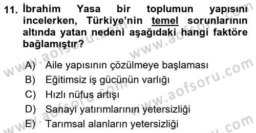 Türk Sosyologları Dersi 2023 - 2024 Yılı Yaz Okulu Sınav Soruları 11. Soru