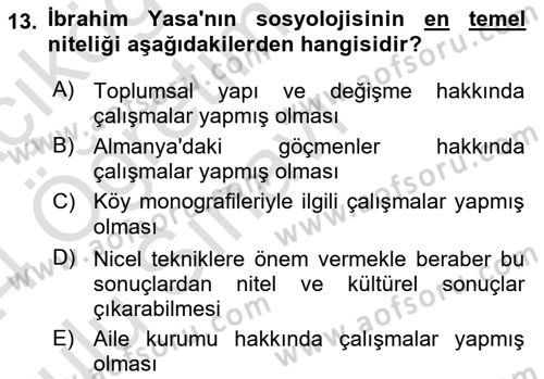 Türk Sosyologları Dersi 2023 - 2024 Yılı Yaz Okulu Sınav Soruları 13. Soru