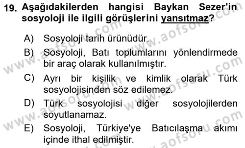 Türk Sosyologları Dersi 2023 - 2024 Yılı Yaz Okulu Sınav Soruları 19. Soru