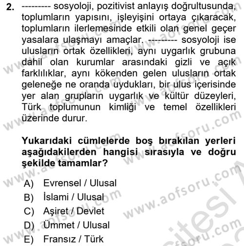 Türk Sosyologları Dersi 2023 - 2024 Yılı Yaz Okulu Sınav Soruları 2. Soru