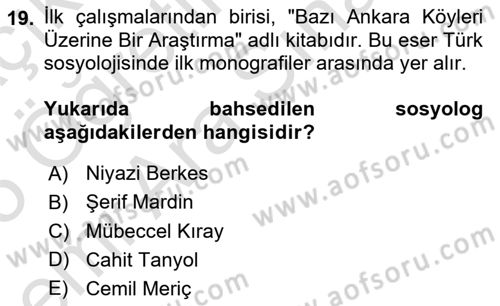 Türk Sosyologları Dersi 2024 - 2025 Yılı (Vize) Ara Sınav Soruları 19. Soru