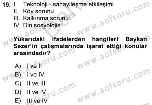 Türk Sosyologları Dersi 2024 - 2025 Yılı (Final) Dönem Sonu Sınav Soruları 19. Soru