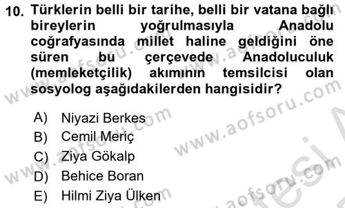Türk Sosyologları Dersi 2024 - 2025 Yılı Yaz Okulu Sınav Soruları 10. Soru