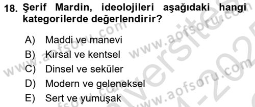 Türk Sosyologları Dersi 2024 - 2025 Yılı Yaz Okulu Sınav Soruları 18. Soru