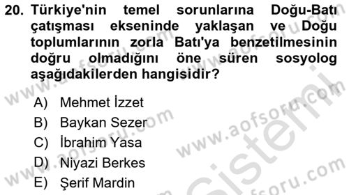 Türk Sosyologları Dersi 2024 - 2025 Yılı Yaz Okulu Sınav Soruları 20. Soru