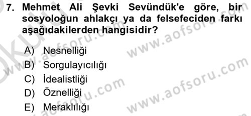 Türk Sosyologları Dersi 2024 - 2025 Yılı Yaz Okulu Sınav Soruları 7. Soru