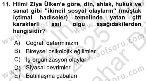 Türk Sosyologları Dersi 2025 - 2026 Yılı (Vize) Ara Sınav Soruları 11. Soru