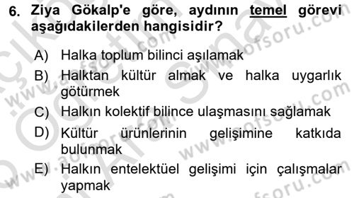 Türk Sosyologları Dersi 2025 - 2026 Yılı (Vize) Ara Sınav Soruları 6. Soru