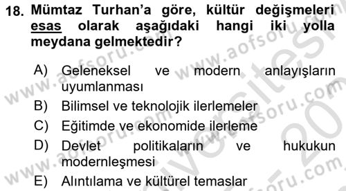 Türk Sosyologları Dersi 2025 - 2026 Yılı (Final) Dönem Sonu Sınav Soruları 18. Soru