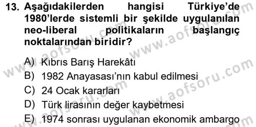 Türkiye´de Sosyoloji Dersi 2012 - 2013 Yılı (Final) Dönem Sonu Sınav Soruları 13. Soru