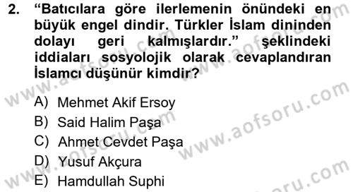 Türkiye´de Sosyoloji Dersi 2012 - 2013 Yılı (Final) Dönem Sonu Sınav Soruları 2. Soru
