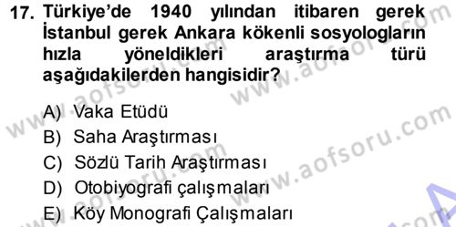 Türkiye´de Sosyoloji Dersi 2013 - 2014 Yılı (Vize) Ara Sınav Soruları 17. Soru