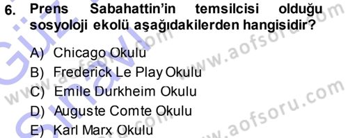 Türkiye´de Sosyoloji Dersi Ara Sınavı Deneme Sınav Soruları 6. Soru