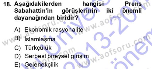 Türkiye´de Sosyoloji Dersi 2013 - 2014 Yılı (Final) Dönem Sonu Sınav Soruları 18. Soru