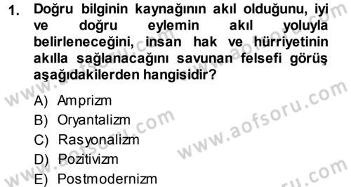 Türkiye´de Sosyoloji Dersi 2013 - 2014 Yılı Tek Ders Sınav Soruları 1. Soru