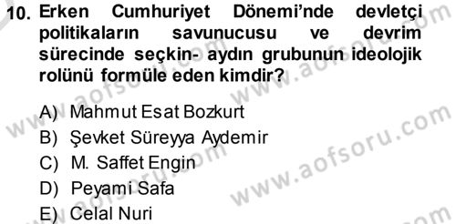 Türkiye´de Sosyoloji Dersi 2013 - 2014 Yılı Tek Ders Sınav Soruları 10. Soru