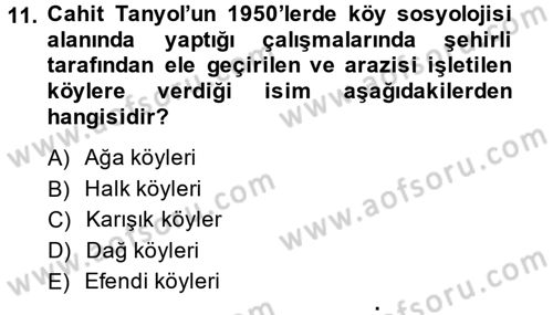 Türkiye´de Sosyoloji Dersi 2013 - 2014 Yılı Tek Ders Sınav Soruları 11. Soru