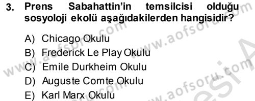 Türkiye´de Sosyoloji Dersi 2013 - 2014 Yılı Tek Ders Sınav Soruları 3. Soru