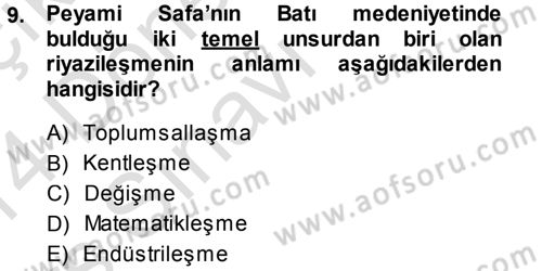 Türkiye´de Sosyoloji Dersi 2013 - 2014 Yılı Tek Ders Sınav Soruları 9. Soru